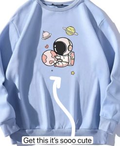 Astronout Cute Sweatshirt
