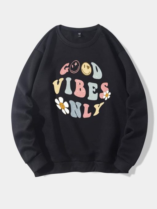 Good Vibes Only Sweatshirt