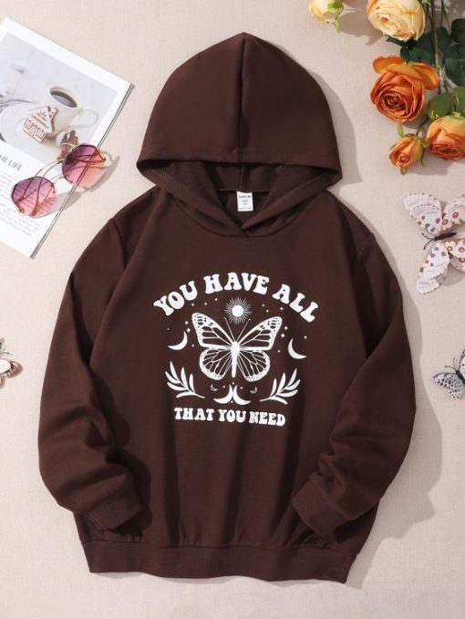 You Have All You Need Hoodie