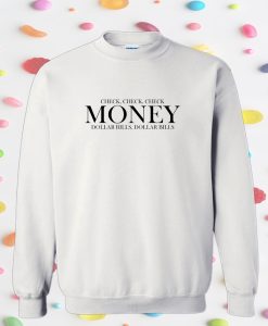 Money Lisa lyrics Sweatshirt