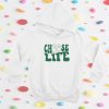 Choose Life Holly Loo Yah Hoodie