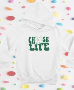 Choose Life Holly Loo Yah Hoodie