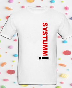 SYSTUMM T SHIRT