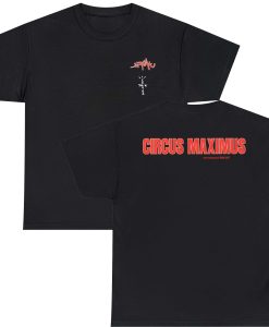 Travis Scoot Circus Maximus T shirt