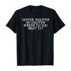 yapper snapper crapper Tshirt