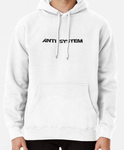 Anti System HoodieAnti System Hoodie