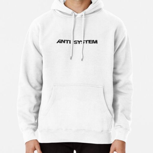 Anti System HoodieAnti System Hoodie