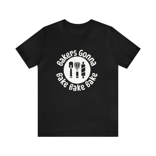 Bakers Gona Bake Couple T-shirt AL