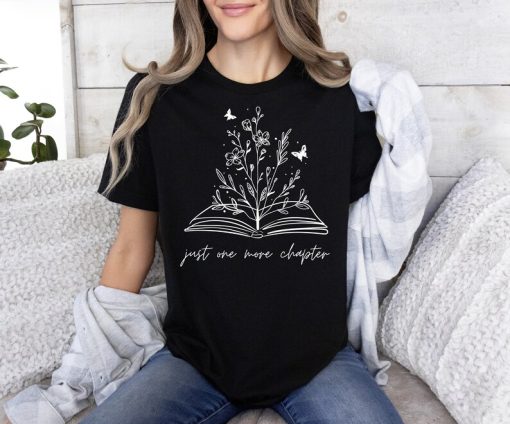 Just One More Chapter T-Shirt AL