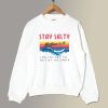 Stay Salty Bible Verse Sweatshirt AL